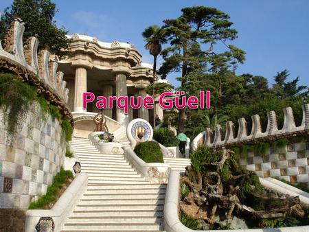 Parque Güell.