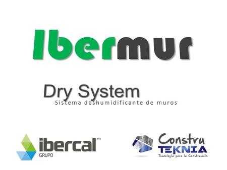 Ibermur Dry System Sistema deshumidificante de muros.