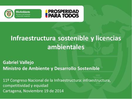 Infraestructura sostenible y licencias ambientales