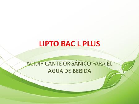 ACIDIFICANTE ORGÁNICO PARA EL AGUA DE BEBIDA