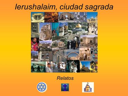 Ierushalaim, ciudad sagrada