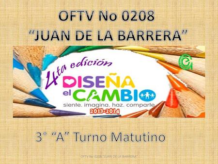 OFTV No 0208 JUAN DE LA BARRERA