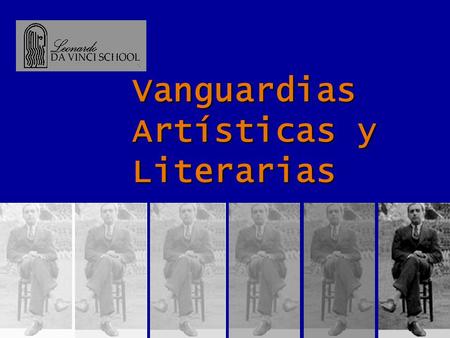 Vanguardias Artísticas y Literarias