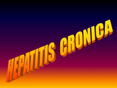 HEPATITIS CRONICA.