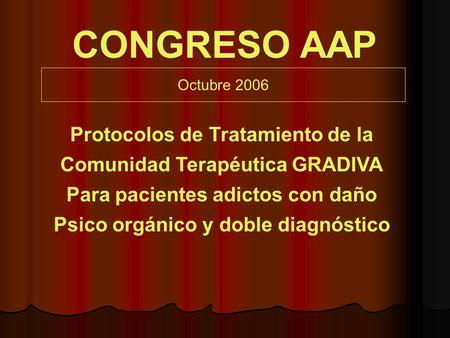 CONGRESO AAP Protocolos de Tratamiento de la