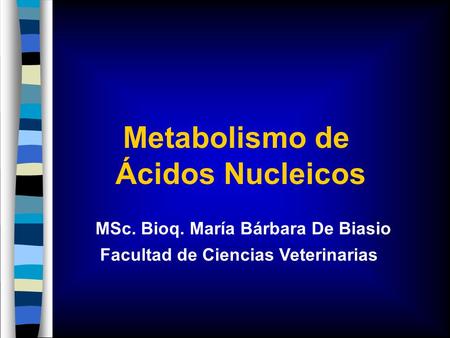 Metabolismo de Ácidos Nucleicos