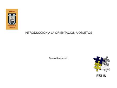 INTRODUCCION A LA ORIENTACION A OBJETOS