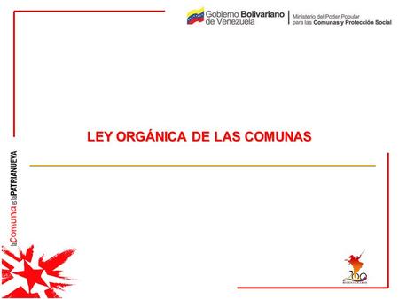 LEY ORGÁNICA DE LAS COMUNAS