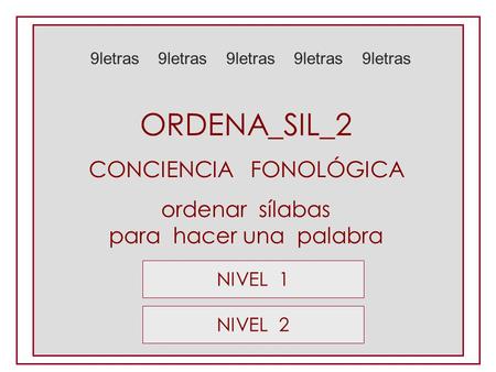ORDENA_SIL_2 CONCIENCIA FONOLÓGICA