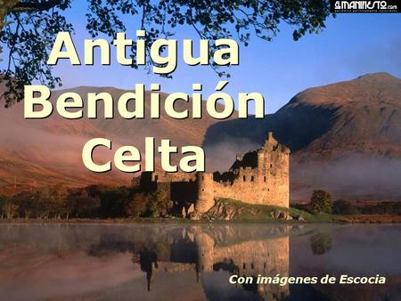 Antigua Bendición Celta