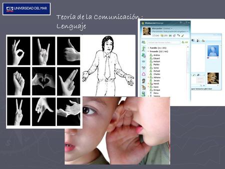 Teoría de la Comunicación : Lenguaje