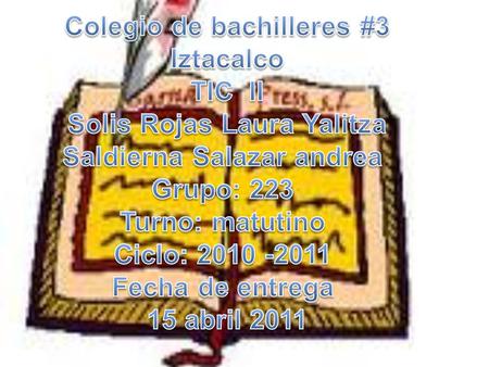 Colegio de bachilleres #3 Iztacalco TIC II Solis Rojas Laura Yalitza