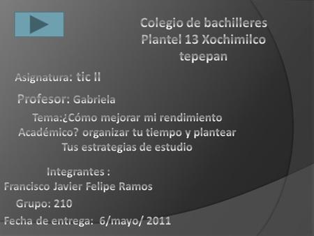 Colegio de bachilleres Plantel 13 Xochimilco tepepan
