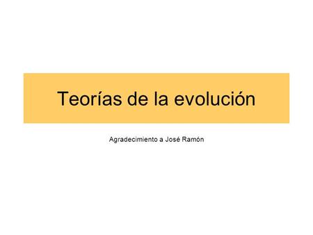 Teorías de la evolución
