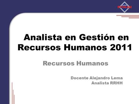 Analista en Gestión en Recursos Humanos 2011