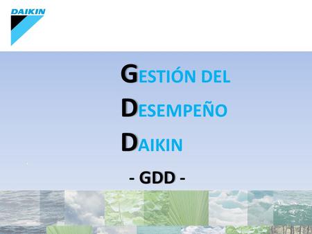 GESTIÓN DEL DESEMPEÑO DAIKIN . - GDD -