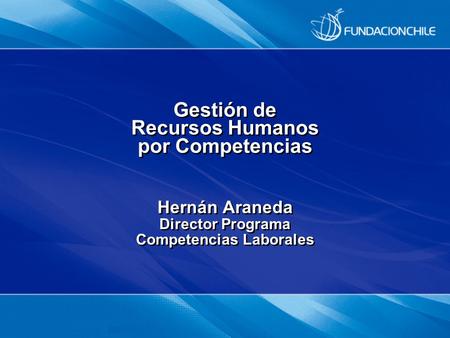 Gestión de Recursos Humanos por Competencias