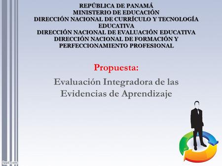 Propuesta: Evaluación Integradora de las Evidencias de Aprendizaje