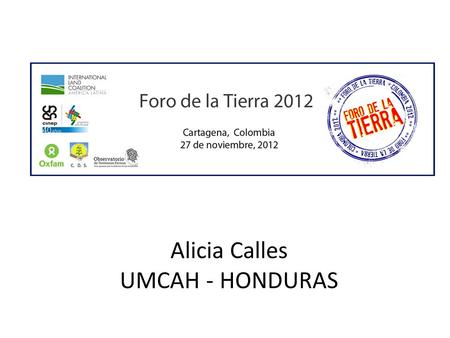 Alicia Calles UMCAH - HONDURAS