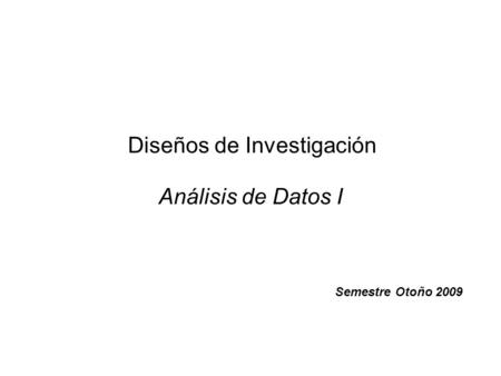 Diseños de Investigación