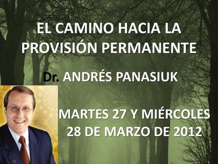 EL CAMINO HACIA LA PROVISIÓN PERMANENTE
