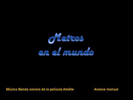 Música Banda sonora de la película AmélieAvance manual.