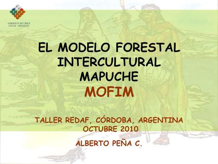 EL MODELO FORESTAL INTERCULTURAL TALLER REDAF, CÓRDOBA, ARGENTINA