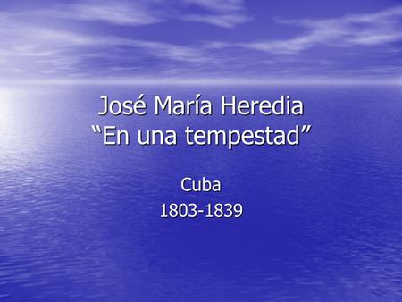José María Heredia “En una tempestad”