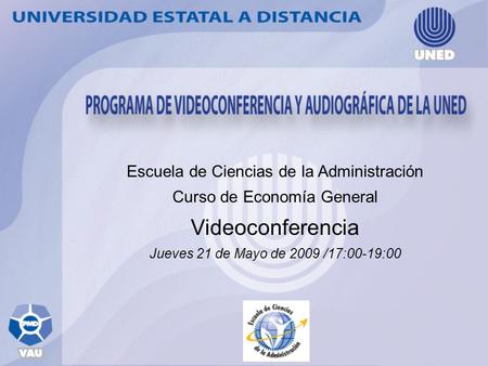 Videoconferencia Escuela de Ciencias de la Administración
