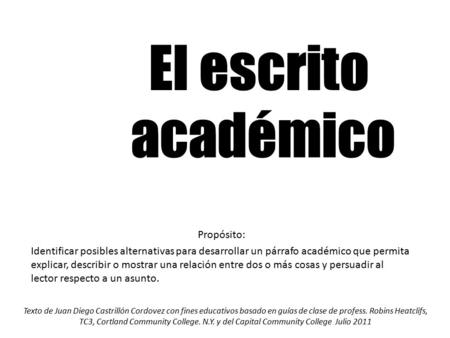 El escrito académico Propósito: