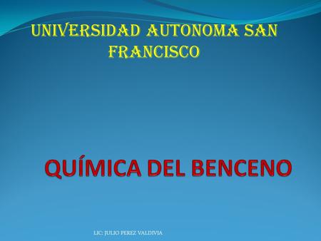 UNIVERSIDAD AUTONOMA SAN FRANCISCO