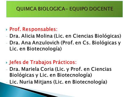 QUIMCA BIOLOGICA- EQUIPO DOCENTE