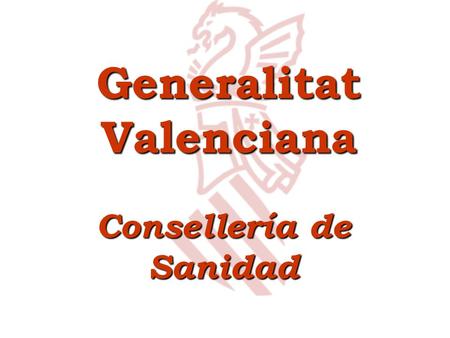 Generalitat Valenciana Consellería de Sanidad
