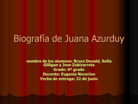 Biografía de Juana Azurduy