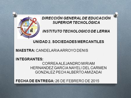DIRECCIÓN GENERAL DE EDUCACIÓN SUPERIOR TECNOLÓGICA