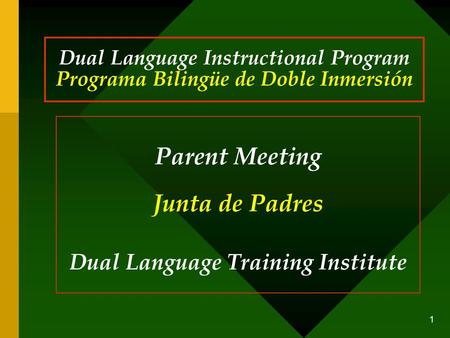 Dual Language Training Institute