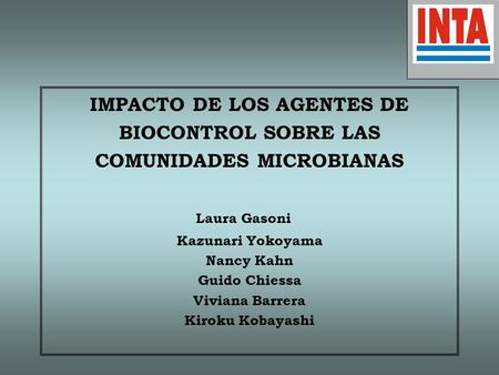 IMPACTO DE LOS AGENTES DE BIOCONTROL SOBRE LAS COMUNIDADES MICROBIANAS