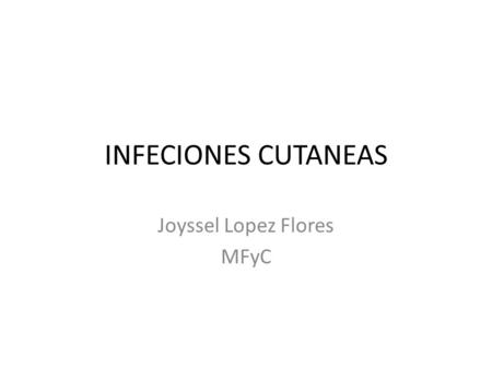 Joyssel Lopez Flores MFyC
