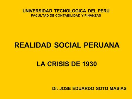UNIVERSIDAD TECNOLOGICA DEL PERU FACULTAD DE CONTABILIDAD Y FINANZAS