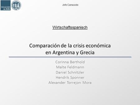 Comparación de la crisis económica en Argentina y Grecia