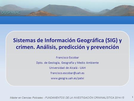 Sistemas de Información Geográfica (SIG) y crimen