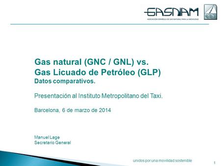 Gas natural (GNC / GNL) vs. Gas Licuado de Petróleo (GLP)