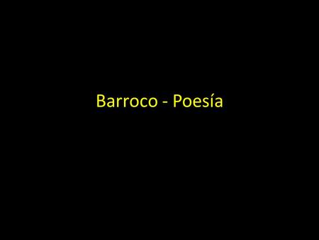 Barroco - Poesía.