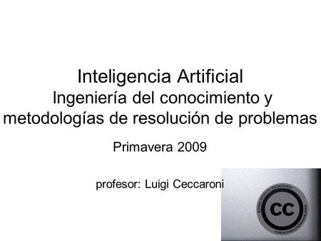 profesor: Luigi Ceccaroni