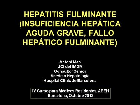 Hospital Clínic de Barcelona IV Curso para Médicos Residentes, AEEH