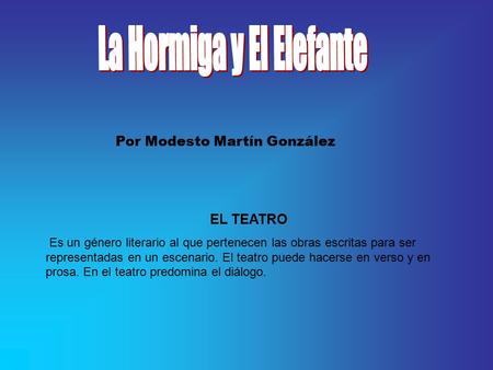 La Hormiga y El Elefante