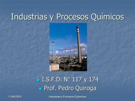 Industrias y Procesos Químicos