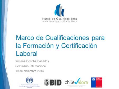 Marco de Cualificaciones para la Formación y Certificación Laboral