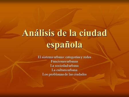 Análisis de la ciudad española