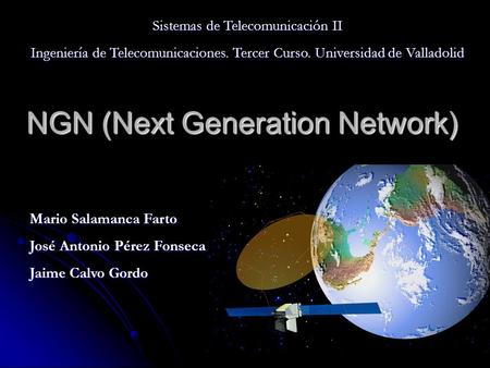NGN (Next Generation Network)